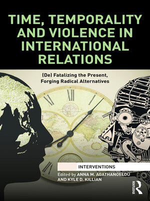 cover image of Time, Temporality and Violence in International Relations